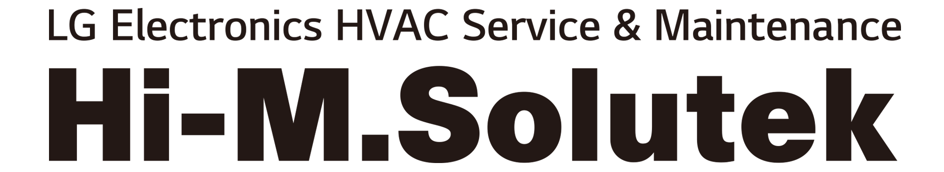 HVAC&Healthcare LG Electronics Service & Maintenance, Hi-M Solutek